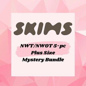 Skims Plus Size Women's 5-Pc Mystery Bundle NWT/NWOT